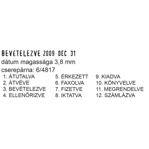 Trodat 4817 Dátumbélyegző ( 12 Fix Szó + Dátum )